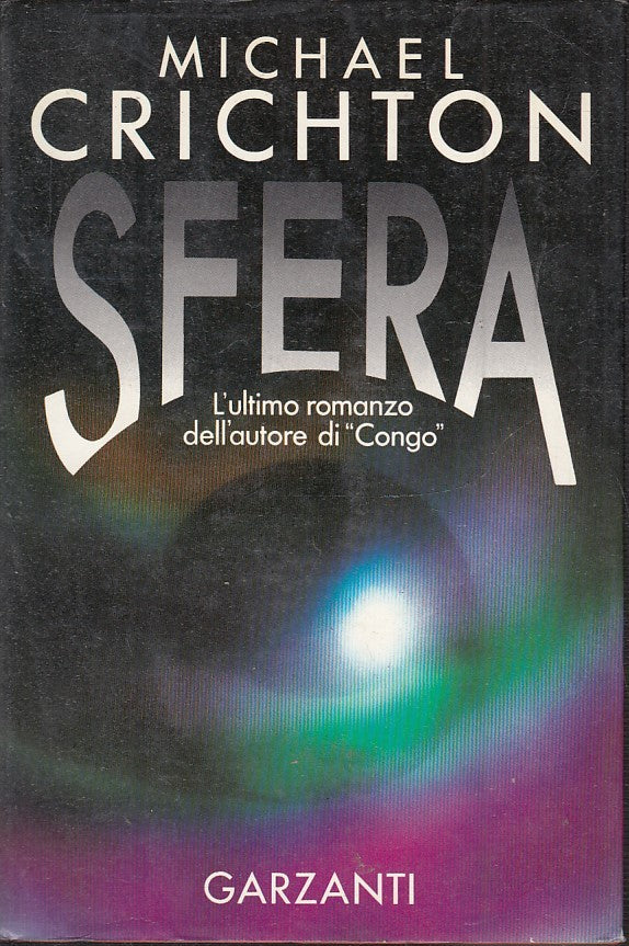 LN2- SFERA - MICHAEL CRICHTON - GARZANTI NARRATORI MODERNI - CS - JXS47