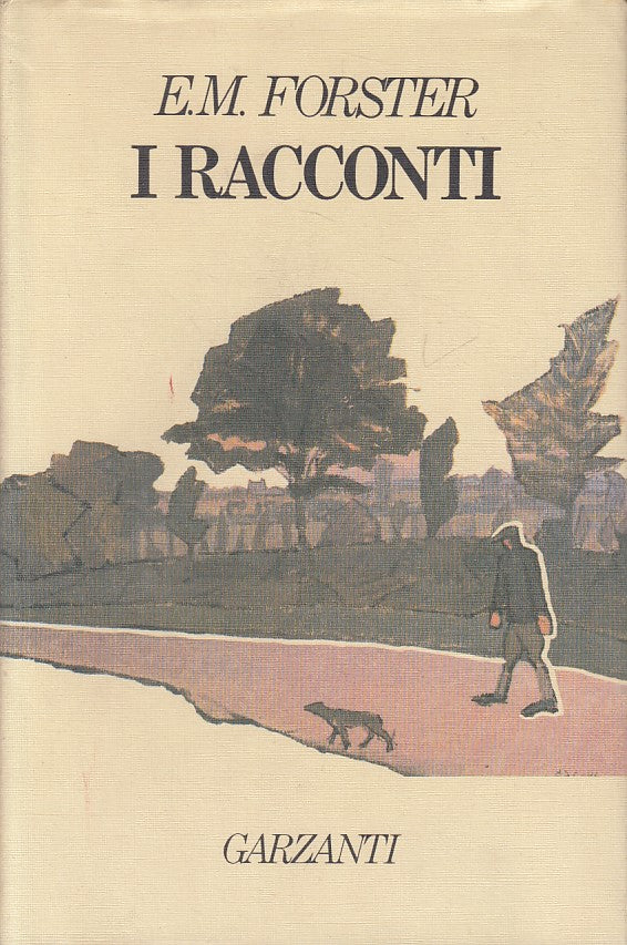 LN- I RACCONTI - FORSTER - GARZANTI - NARRATORI - 1a ED. - 1988 - CS - ZFS233