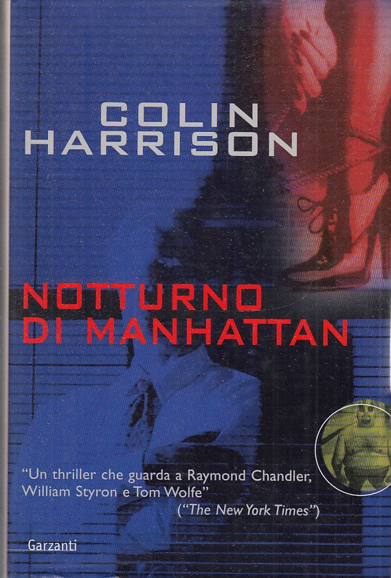 LN2- NOTTURNO DI MANHATTAN - COLIN HARRISON - GARZANTI - CS- JXS72
