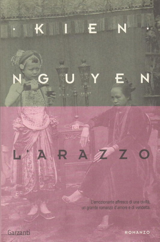 LN2- L'ARAZZO - KIEN NGUYEN - GARZANTI - B - JXS116