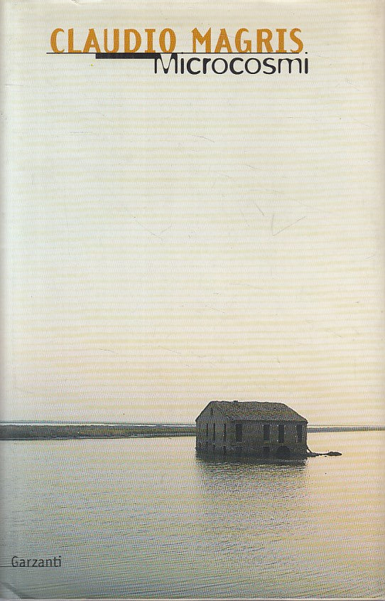 Microcosmi - Claudio Magris - Garzanti Narratori Moderni - 1a ed. - ZFS477