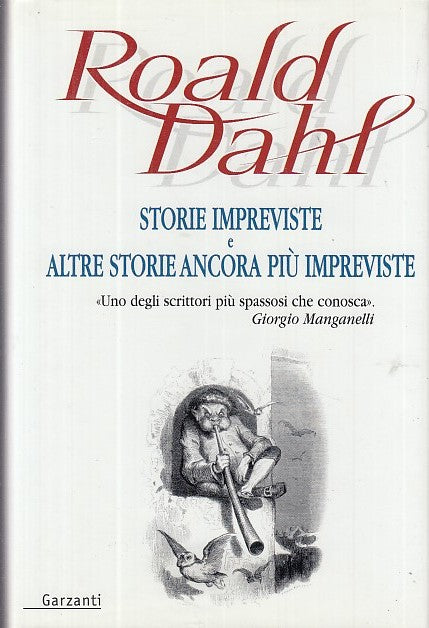Storie impreviste e altre storie - Roald Dahl - Garzanti - YFS482