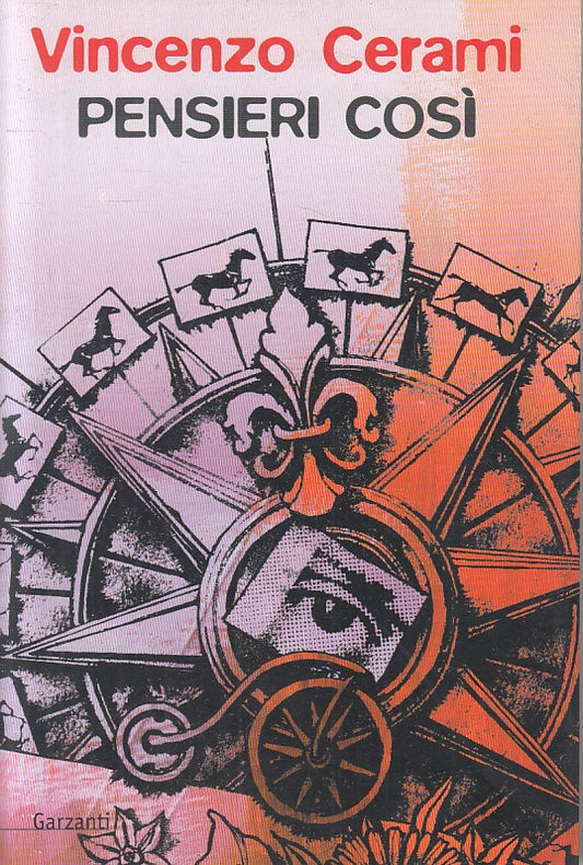 LN- PENSIERI COSI - VINCENZO CERAMI - GARZANTI -- 1a ED. - 2002 - B - ZFS643