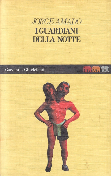 LN- I GUARDIANI DELLA NOTTE - JORGE AMADO - GARZANTI- ELEFANTI-- 1990- B- ZFS278