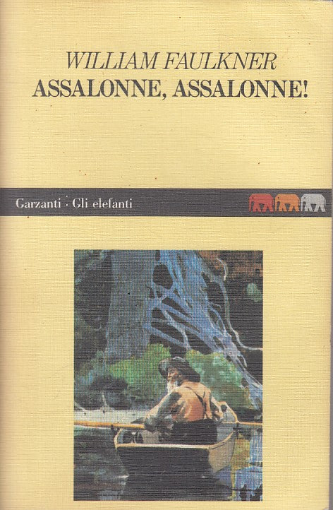 LN- ASSALONNE, ASSALONNE! - FAULKNER - GARZANTI -- 1a ED. - 1989 - B - ZFS10