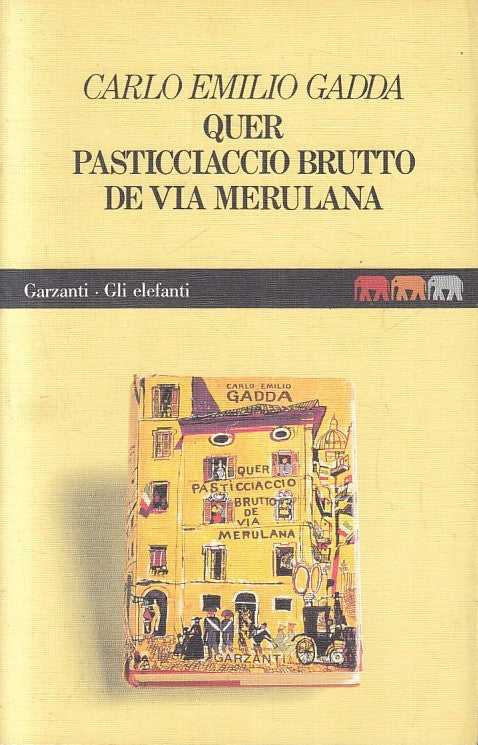 LN2- QUER PASTICCIACCIO BRUTTO DI VIA MERULANA - GADDA - GARZANTI - B - JXS249