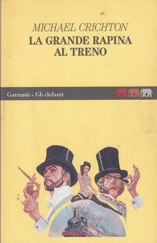 LN2- LA GRANDE RAPINA AL TRENO - MICHAEL CRICHTON - GARZANTI ELEFANTI- B- JXS109