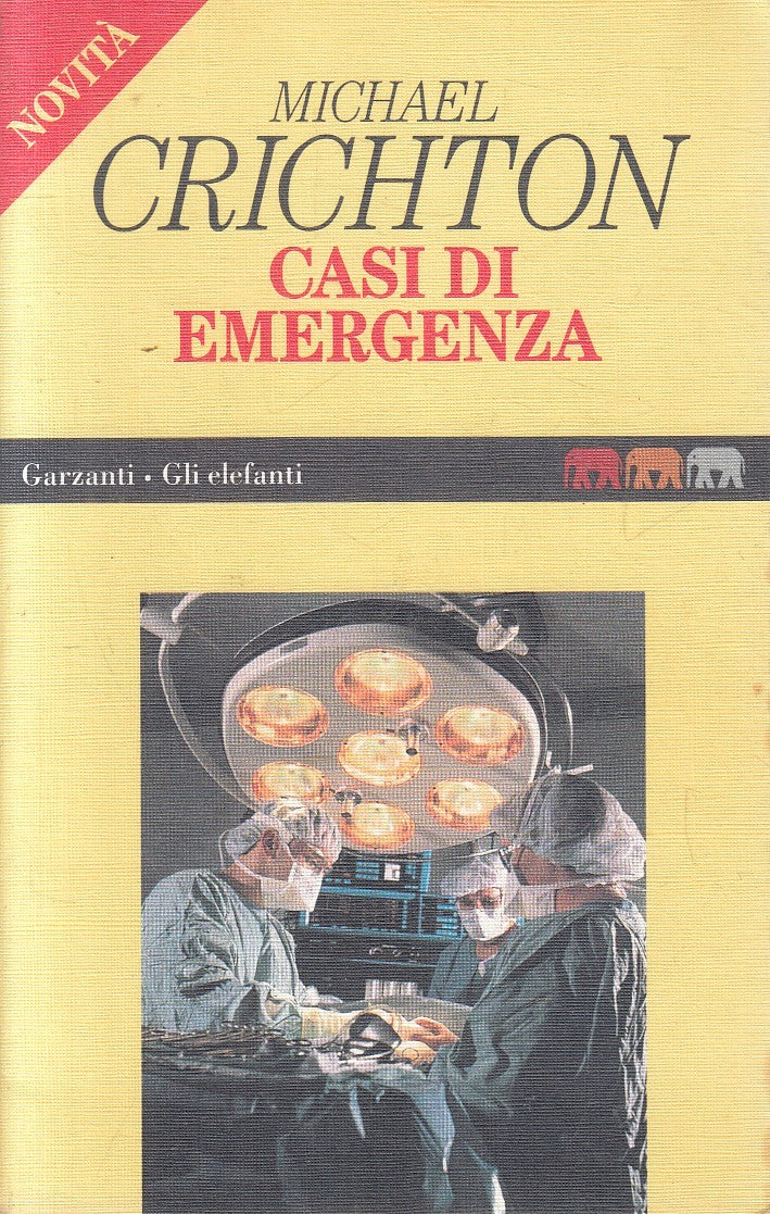 CASI DI EMERGENZA - MICHAEL CRICHTON - GARZANTI ELEFANTI - B - JXS300