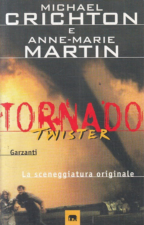 LN2- TORNADO TWISTER - CRICHTON MARTIN - GARZANTI - B - JXS202