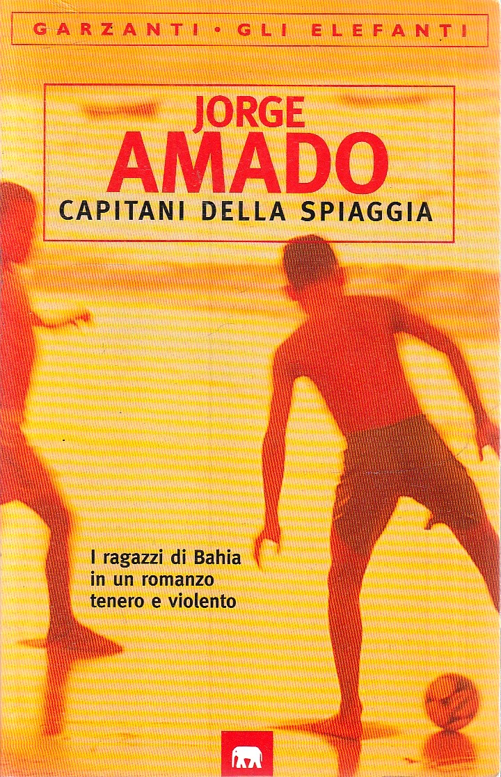 LN- CAPITANI DELLA SPIAGGIA - JORGE AMADO - GARZANTI - ELEFANTI -- 1997- B- XFS1