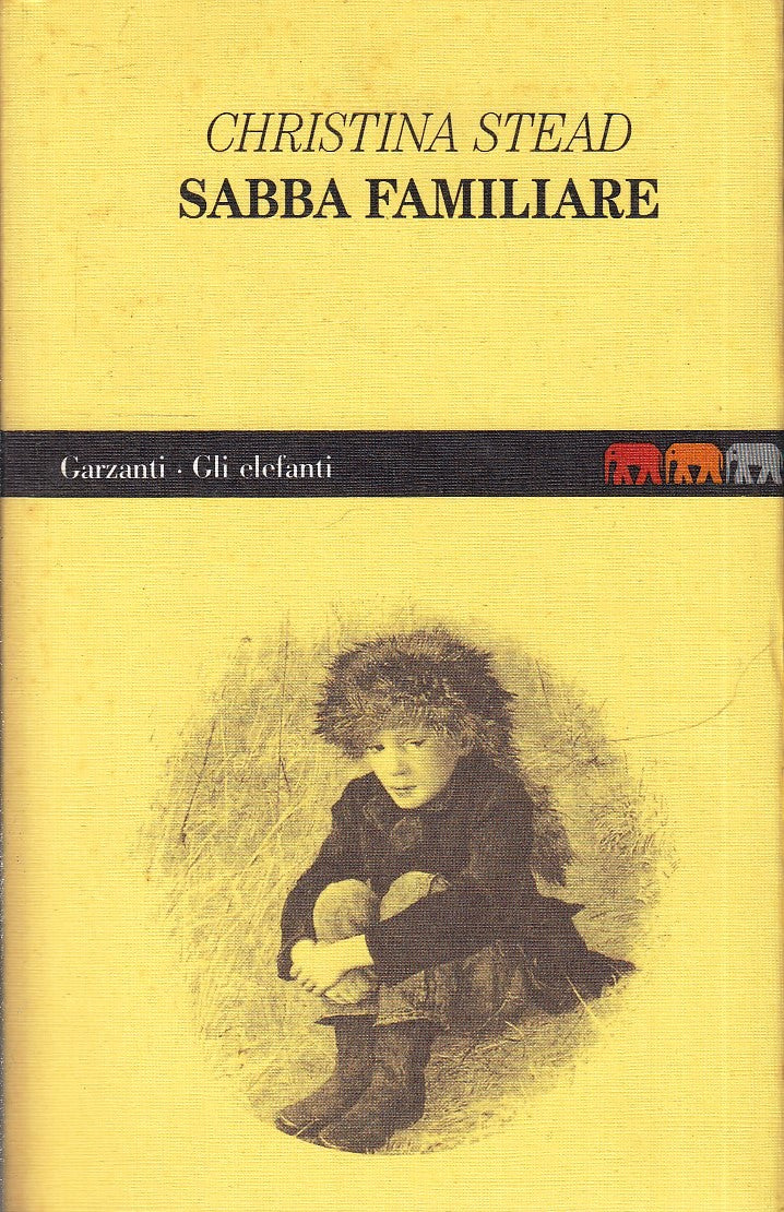 LN2- SABBA FAMILIARE - CHRISTINA STEAD - GARZANTI GLI ELEFANTI - B- JXS77
