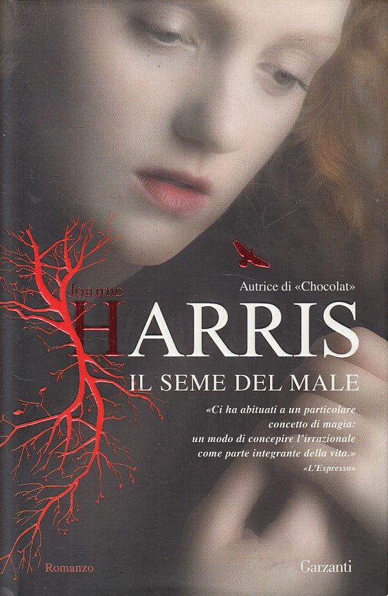 LN- IL SEME DEL MALE - HARRIS - GARZANTI -- 1a ED. - 2009 - CS - YFS431