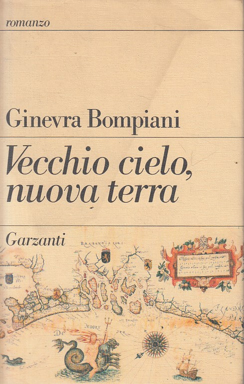 VECCHIO CIELO, NUOVA TERRA - BOMPIANI - GARZANTI --- 1988 - CS - ZFS480