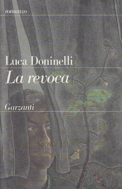 LN- LA REVOCA - LUCA DONINELLI - GARZANTI --- 1992 - CS - ZFS74