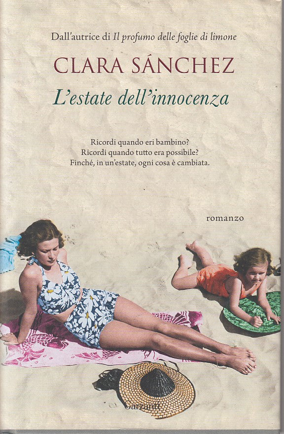 LN- L'ESTATE DELL'INNOCENZA - SANCHEZ - GARZANTI -- 1a ED. - 2019 - CS - YFS20