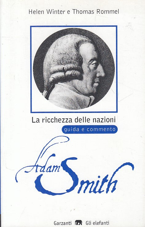 LS- RICCHEZZA DELLE NAZIONI DI ADAM SMITH GUIDA-- GARZANTI --- 2001 - B - ZFS200