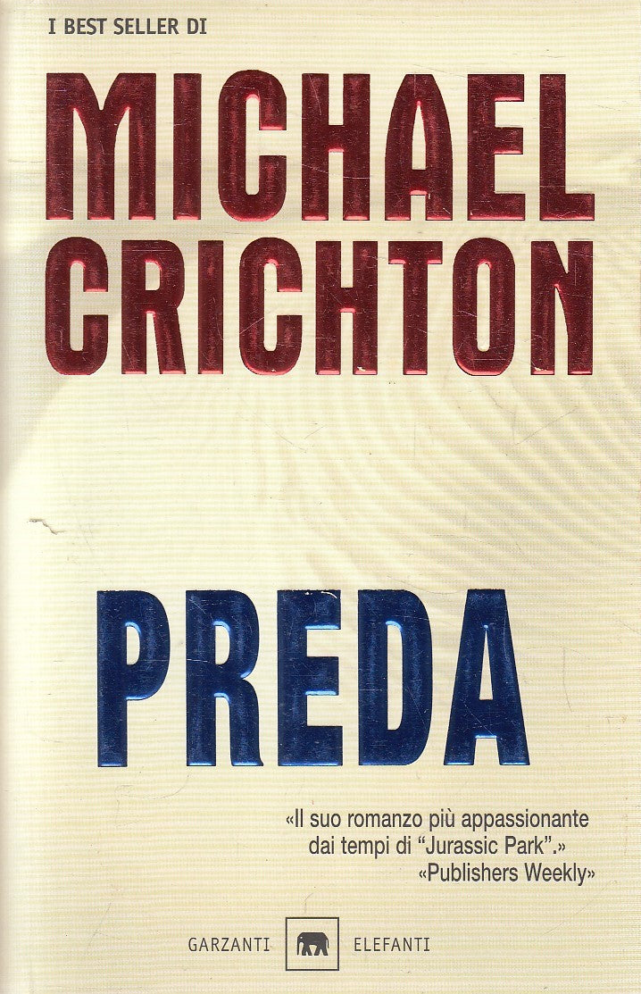 LN2- PREDA - MICHAEL CRICHTON - GARZANTI ELEFANTI - B - JXS308