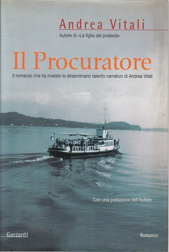 LN- IL PROCURATORE - ANDREA VITALI - GARZANTI -- 1a ED. - 2006 - CS - ZFS93