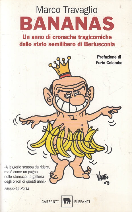 BANANAS - MARCO TRAVAGLIO - GARZANTI ELEFANTI - B - JXS94