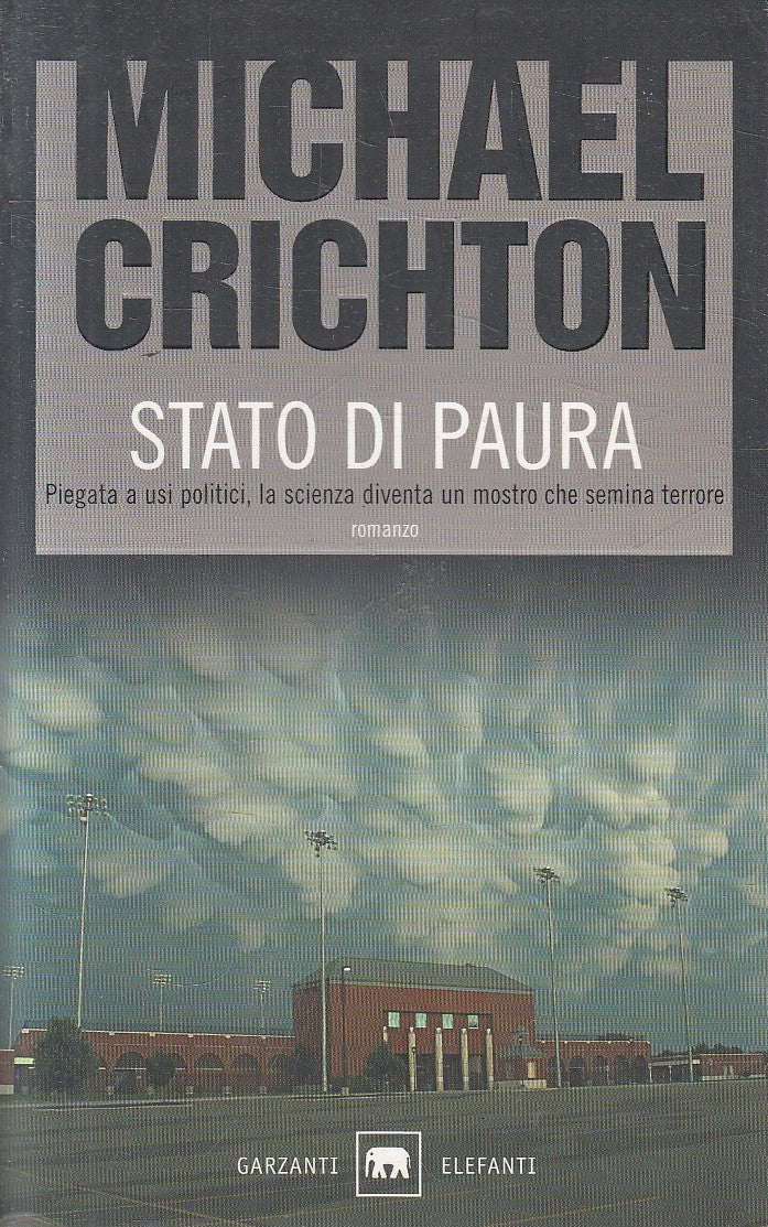LN2- STATO DI PAURA - MICHAEL CRICHTON - GARZANTI ELEFANTI - B - JXS301