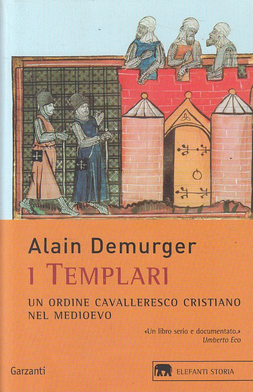 LS- I TEMPLARI ORDINE CAVALLERESCO - DEMURGER - GARZANTI --- 2010 - B - ZFS6