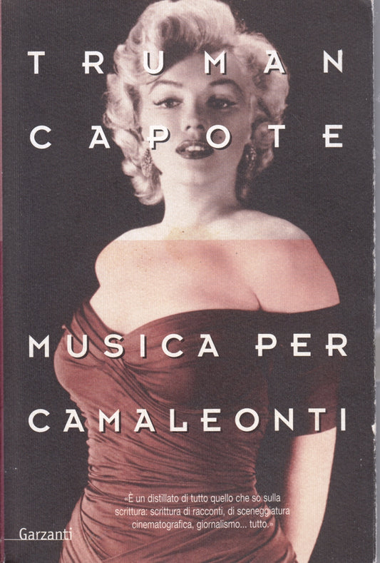 Musica per Camaleonti - Truman Capote- Nuova Biblioteca Garzanti- 1a ed.- ZFS116