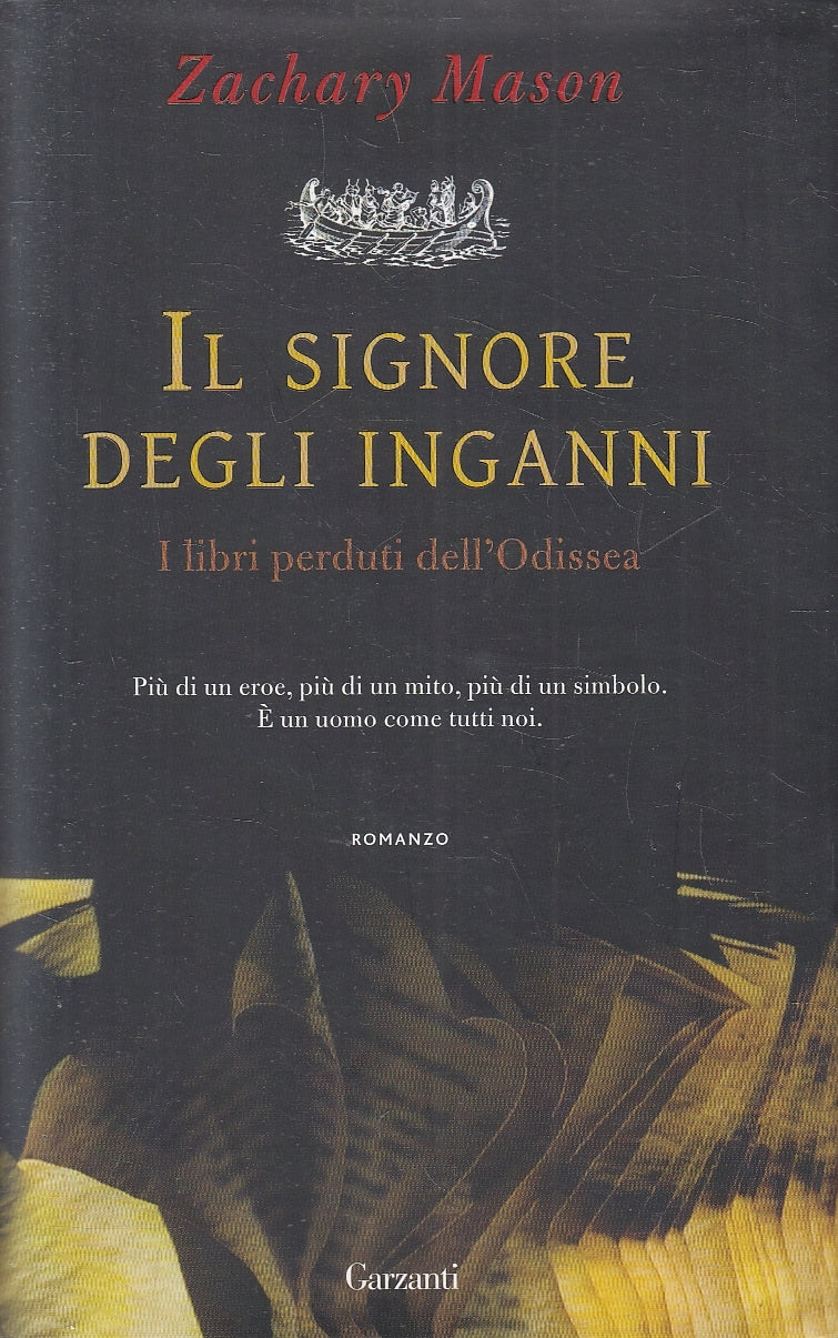 LN2- IL SIGNORE DEGLI INGANNI - ZACHARY MASON - GARZANTI - CS - JXS162