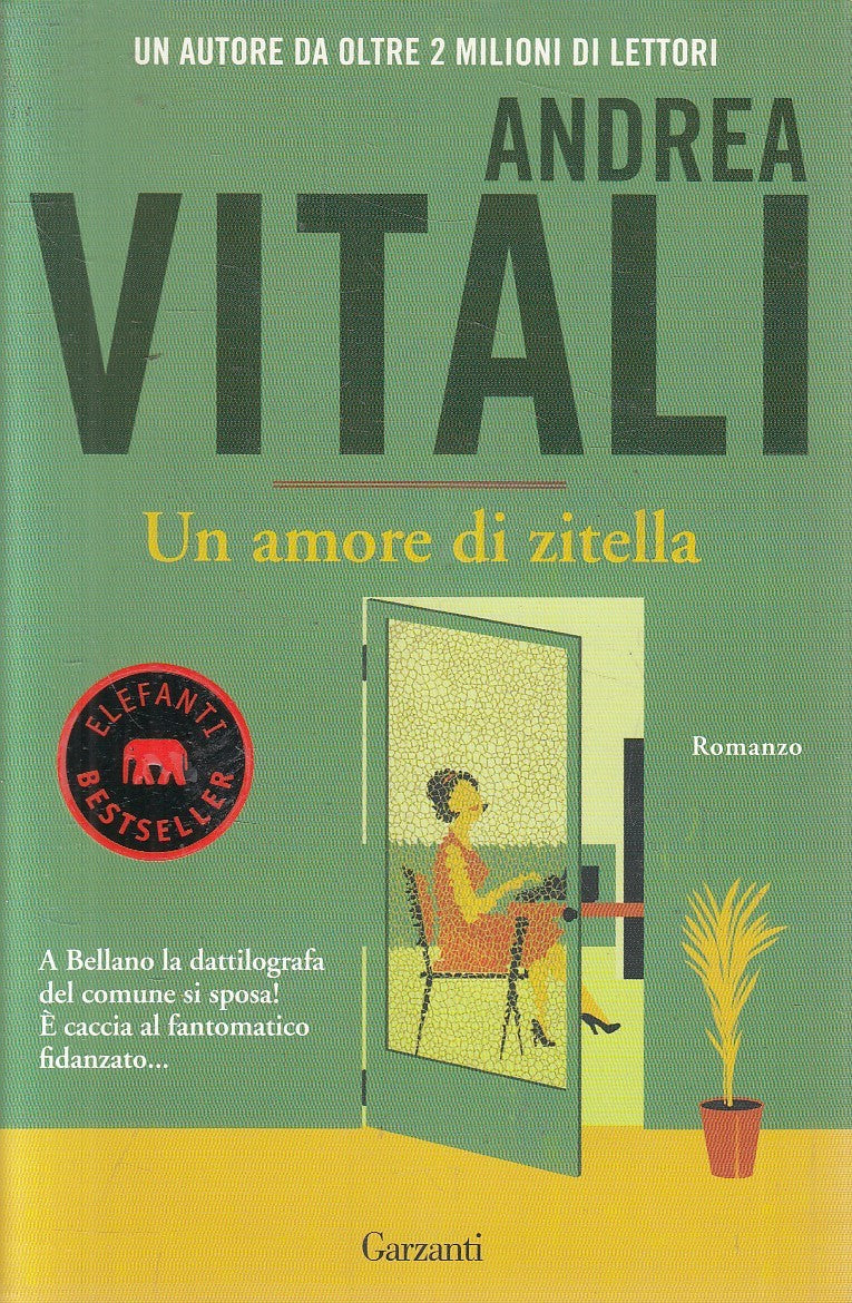 UN AMORE DI ZITELLA - ANDREA VITALI - GARZANTI ELEFANTI - B - JXS301