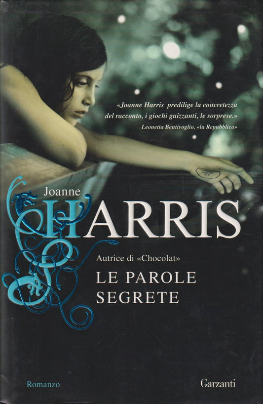 Le parole segrete - Joanne Harris - Garzanti Narratori moderni - JXS270