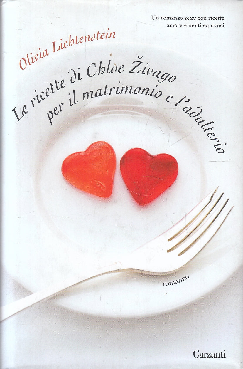LN2- RICETTE ZIVAGO MATRIMONIO ADULTERIO - LICHTENSTEIN - GARZANTI - CS - JXS110