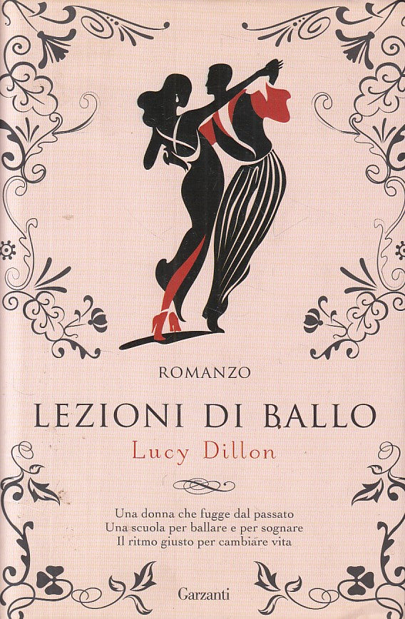 LN- LEZIONI DI BALLO - DILLON - GARZANTI -- 1a ED. - 2008 - CS - ZFS402