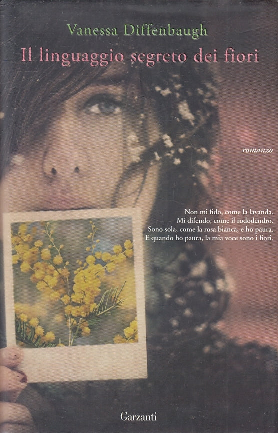 LN2- IL LINGUAGGIO SEGRETO DEI FIORI - DIFFENBAUGH - GARZANTI - CS - JXS135
