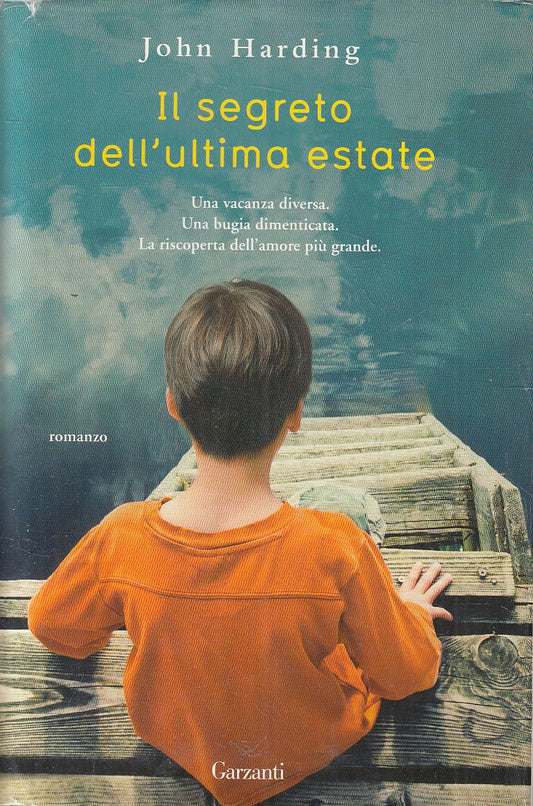 LN2- IL SEGRETO DELL'ULTIMA ESTATE - HARDING - GARZANTI - CS - JXS166