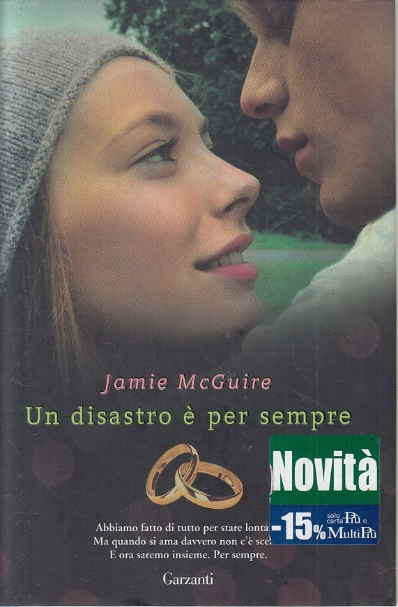 LN2- UN DISASTRO E' PER SEMPRE - MCGUIRE - GARZANTI - CS - JXS140