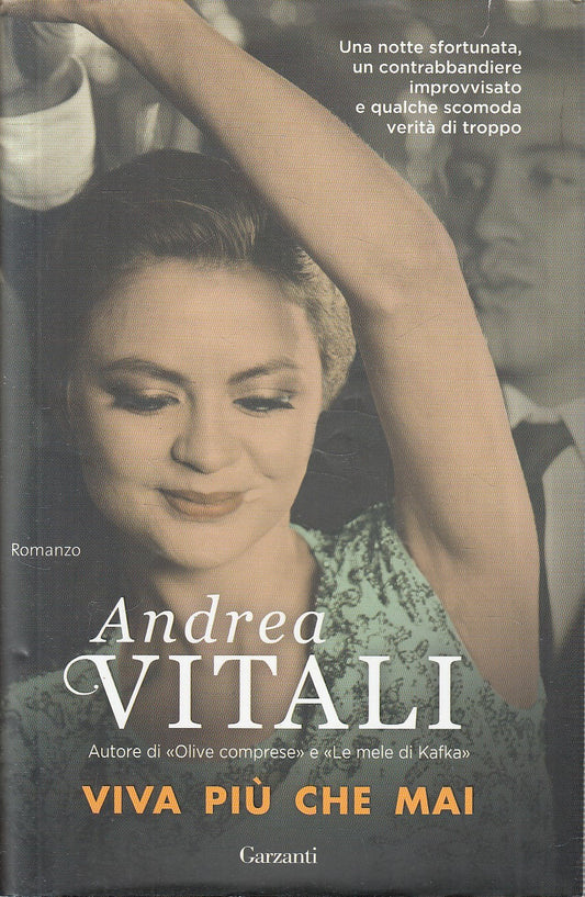 VIVA PIU' CHE MAI - VITALI - GARZANTI - NARRATORI MODERNI --- CS - YFS15