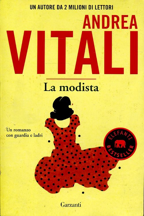 LA MODISTA - ANDREA VITALI - GARZANTI ELEFANTI BESTSELLER - B - JXS60