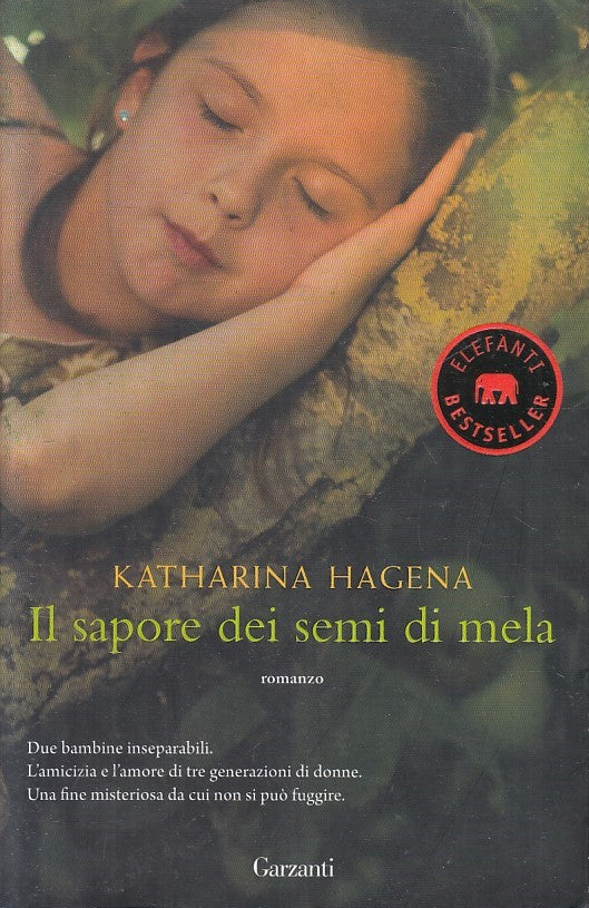 IL SAPORE DEI SEMI DI MELA - KATHARINA HAGENA - GARZANTI - B - JXS256