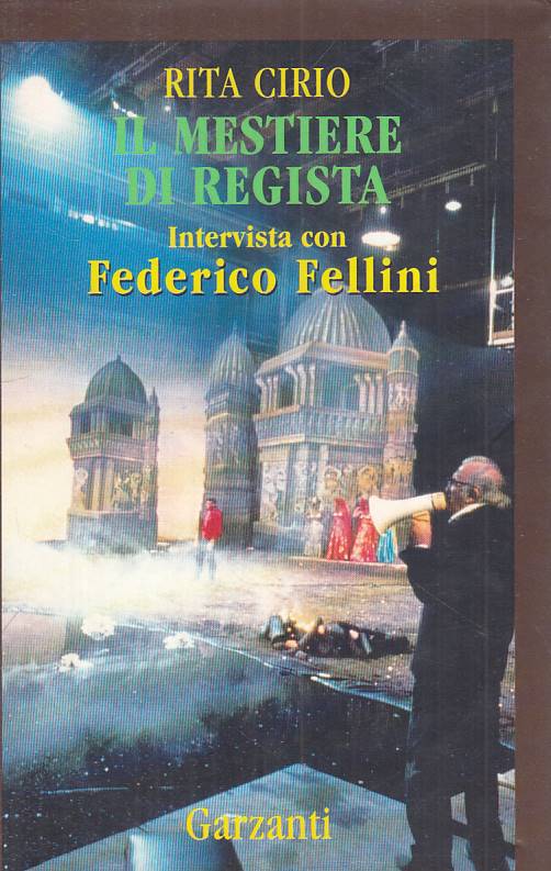 LS- MESTIERE DI REGISTA INTERVISTA FELLINI- CIRIO- GARZANTI --- 1994 - BS - YFS5