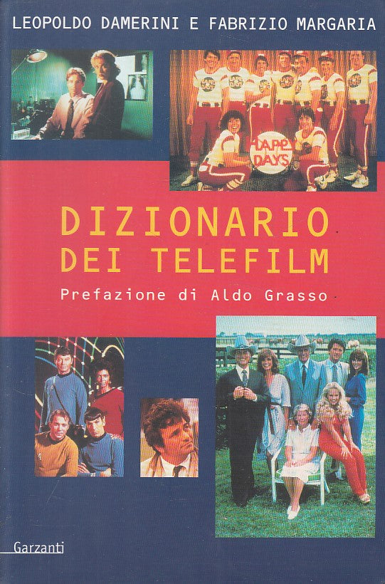 LZ- DIZIONARIO DEI TELEFILM - DAMERINI MARGARIA - GARZANTI --- 2001 - B - ZFS20