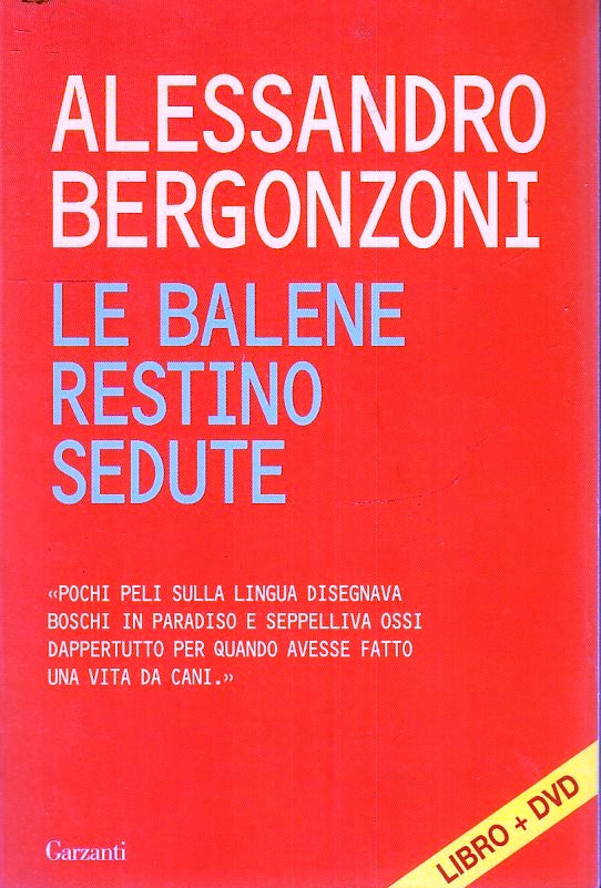 LS- LE BALENE RESTINO SEDUTO con DVD - BERGONZONI - GARZANTI --- 2008- B- YFS154
