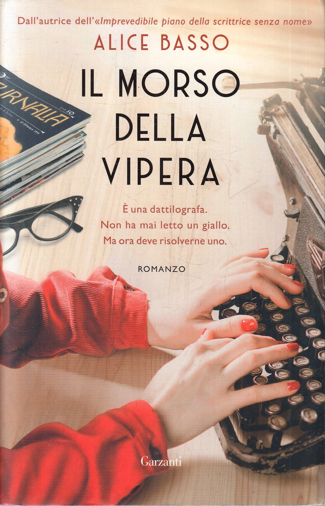 LN- IL MORSO DELLA VIPERA - ALICE BASSO - GARZANTI --- 2020 - B - YFS575