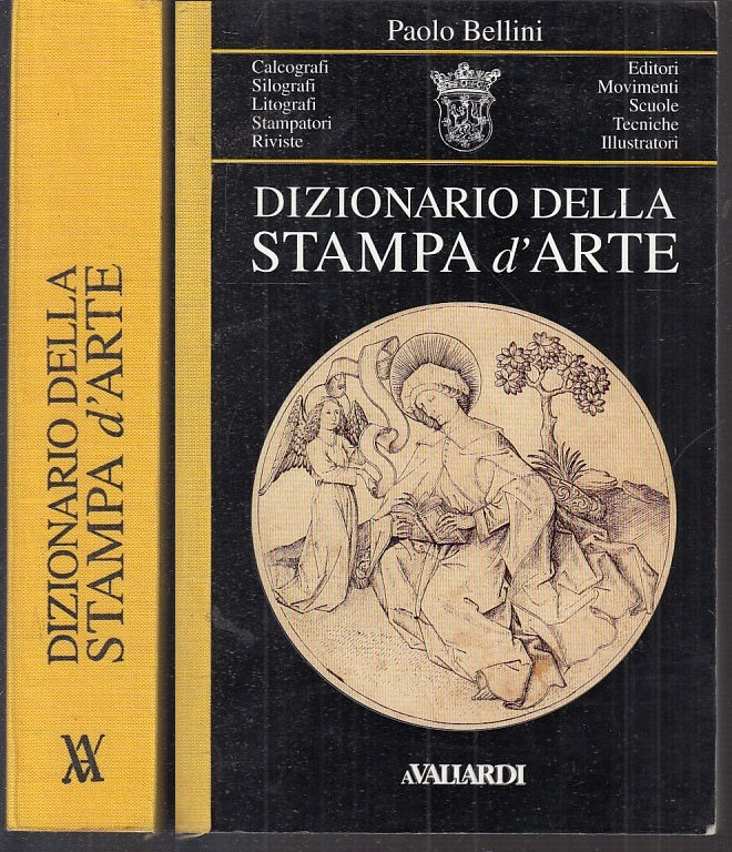 LZ- DIZIONARIO DELLA STAMPA D'ARTE -  PAOLO BELLINI - VALLARDI--- 1995- B- XFS10