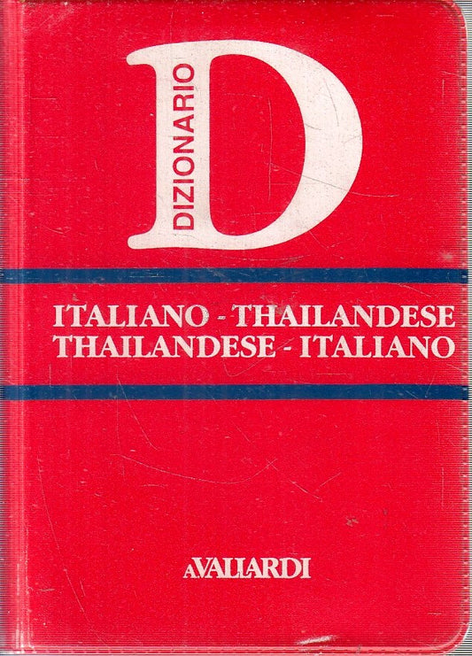 Dizionario Italiano - Thailandese - Vallardi Dizionari Tascabili- 1a ed.- ZFS987