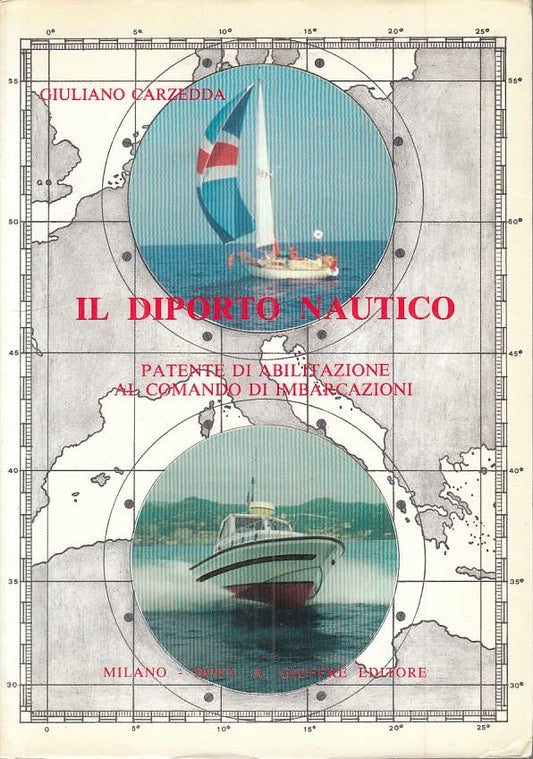LZ- IL DIPORTO NAUTICO PATENTE - CARZEDDA - GIUFFRE' --- 1990 - B - YFS626