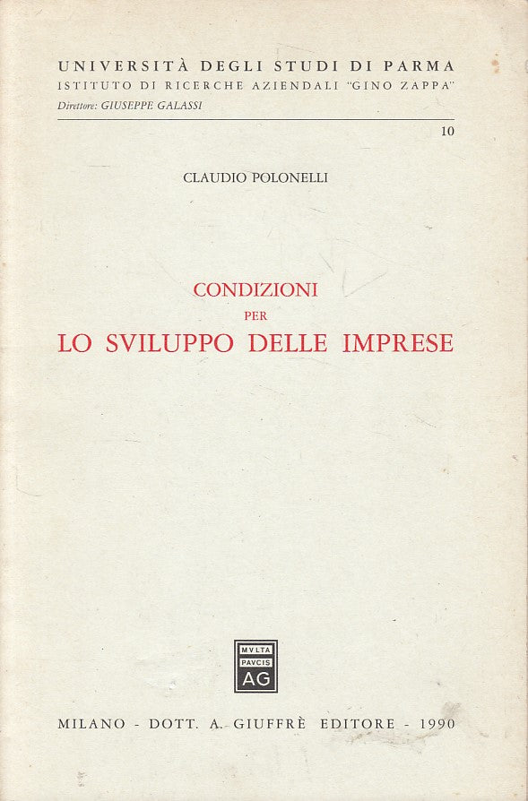 LZ- CONDIZIONI PER LO SVILUPPO DELLE IMPRESE -- GIUFFRE' --- 1990 - B - ZFS661