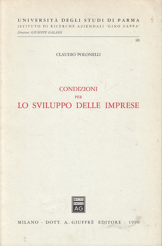 LZ- CONDIZIONI PER LO SVILUPPO DELLE IMPRESE -- GIUFFRE' --- 1990 - B - ZFS661
