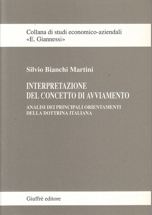 LZ- INTERPRETAZIONE CONCETTO AVVIAMENTO - MARTINI- GIUFFRE'--- 1996 - B - ZFS479