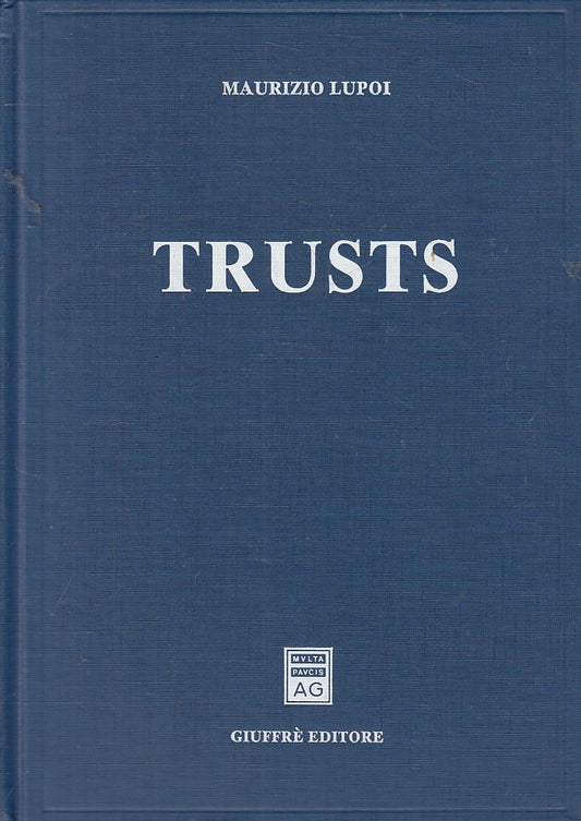 LZ- TRUSTS - MAURIZIO LUPOI - GIUFFRE' --- 1997 - C - YFS603