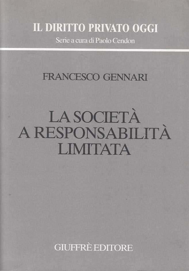 LZ- LA SOCIETA' A RESPONSABILITA' LIMITATA -- GIUFFRE --- 1999 - B - YFS203