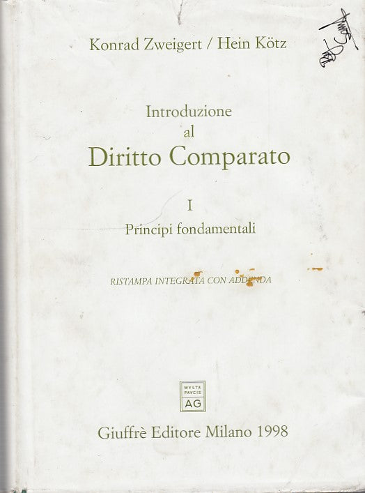 LZ- INTRODUZIONE DIRITTO COMPARATO 1 PRINCIPI -- GIUFFRE' --- 1998 - CS - YDS593